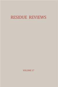 Residue Reviews / Rückstands-Berichte
