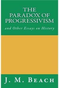 Paradox of Progressivism