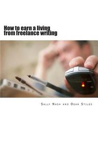 How to earn a living from freelance writing