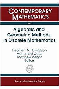 Algebraic and Geometric Methods in Discrete Mathematics
