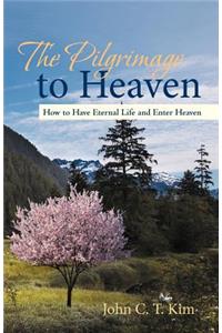 The Pilgrimage to Heaven
