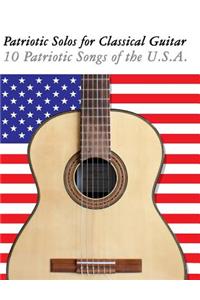 Patriotic Solos for Classical Guitar