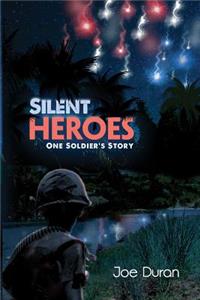 Silent Heroes