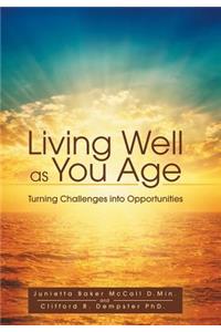 Living Well as You Age