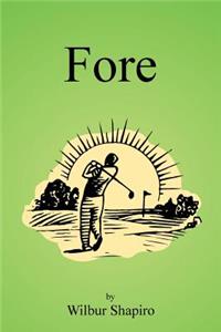 Fore