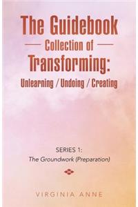 Guidebook Collection of Transforming