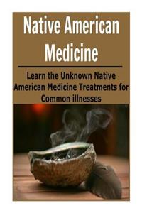 Native American Medicine