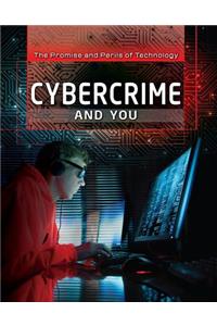 Cybercrime and You