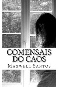 Comensais Do Caos