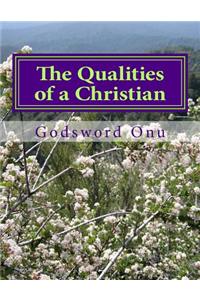 The Qualities of a Christian