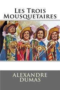 Les Trois Mousquetaires