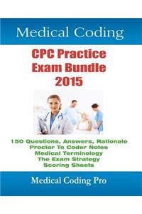 Medical Coding CPC Practice Exam Bundle 2015