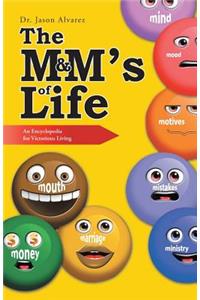 M&M's of Life