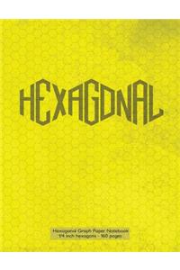 Hexagonal Graph Paper Notebook 1/4 inch hexagons - 160 pages