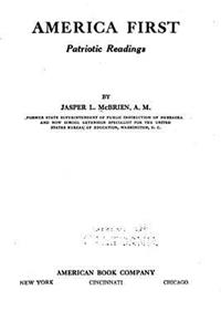 America First, Patriotic Readings