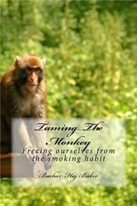 Taming The Monkey