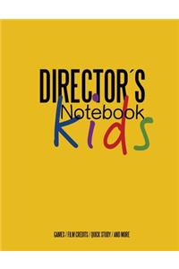 Directors Notebook KIDS