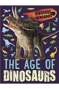 Dinosaur Infosaurus: The Age of Dinosaurs