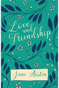 Love and Friendship