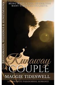 Runaway Couple: A Passionate Paranormal Romance