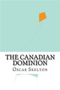 The Canadian Dominion