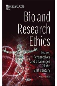 Bio & Research Ethics