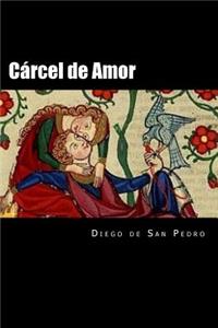 Carcel de Amor (Spanish Edition)