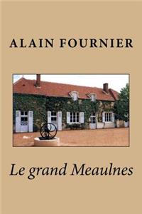 Le grand Meaulnes