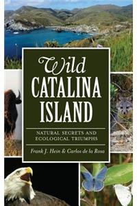Wild Catalina Island