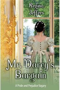 Mr. Darcy's Bargain