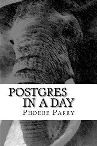 Postgres in a Day