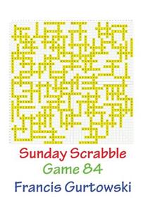 Sunday Scrabble Game 84