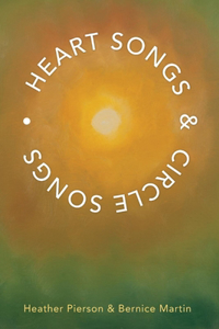 Heart Songs & Circle Songs