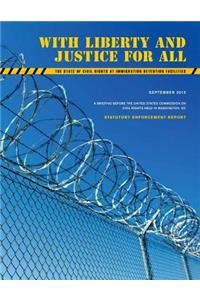 State of Civil Rights at Immigration Detention Facilities
