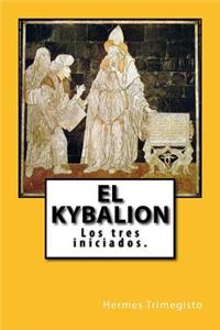 El Kybalion (Spanish) Edition