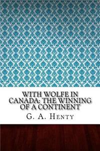 With Wolfe in Canada