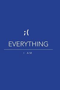 Everything I am - Blue - 6x9