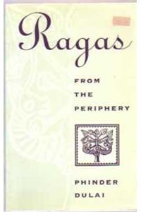Ragas from the Periphery