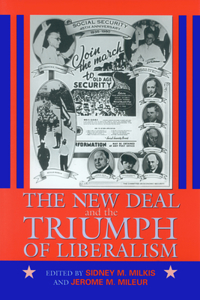 New Deal and the Triumph of Liberalism