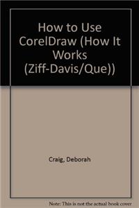 How to Use CorelDRAW!