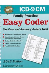 ICD-9-CM Easy Coder: Family Practice