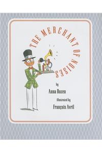 The Merchant of Noises