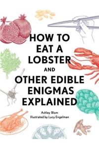 How to Eat a Lobster