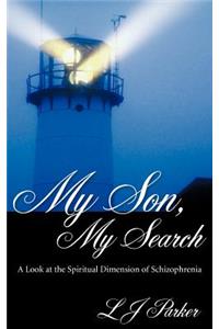 My Son, My Search