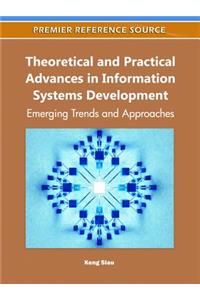 Theoretical and Practical Advances in Information Systems Development