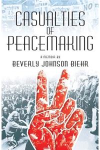 Casualties of Peacemaking