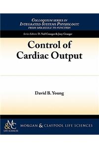 Control of Cardiac Output