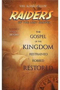 Raiders of the Lost Gospel