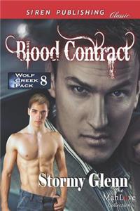 Blood Contract [Wolf Creek Pack 8] (Siren Publishing Classic Manlove)