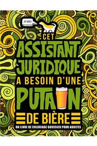 Cet assistant juridique a besoin d'une putain de bière